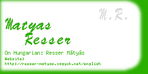 matyas resser business card